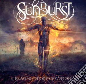 Sunburst - Fragments Of Creation cd musicale di Sunburst