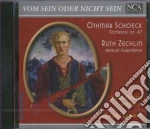 Schoeck / Zechlin - Vom Sein Oder Nicht Sein cd