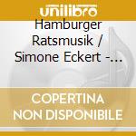 Hamburger Ratsmusik / Simone Eckert - Molter:Concerti & Concertini cd