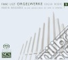 Franz Liszt - Die Orgelwerke Vol. 5 (Sacd) cd