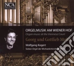 Georg Muffat / Gottlieb Muffat - Organ Music At Viennese Court cd