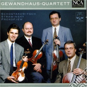 Gewandhaus Quartett: Shostakovich, Stravinsky, Prokofiev cd musicale di Gewandhaus Quartett
