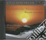 Ignaz Moscheles - Romantische Klaviermusik