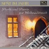 Bartels Jochen, Fioretti Musicali - Spat Im Jahr (musik Und Poesie Zur Weihnachtszeit) cd