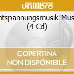 Entspannungsmusik-Musik (4 Cd) cd