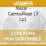 Nazar - Camouflage (3 Lp) cd musicale di Nazar
