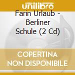 Farin Urlaub - Berliner Schule (2 Cd) cd
