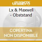 Lx & Maxwell - Obststand cd