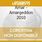 Amar - Amargeddon 2010 cd