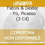Fatoni & Dexter - Yo, Picasso (3 Cd) cd
