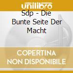 Sdp - Die Bunte Seite Der Macht cd