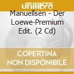 Manuellsen - Der Loewe-Premium Edit. (2 Cd) cd musicale di Manuellsen