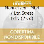 Manuellsen - Mb4 / Ltd.Street Edit. (2 Cd) cd