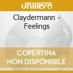 Claydermann - Feelings cd musicale di Claydermann