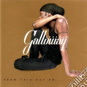 Stephen Galloway - From This Day On cd musicale di Stephen Galloway