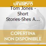Tom Jones - Short Stories-Shes A Lady cd