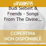 Budi Siebert & Friends - Songs From The Divine (2 Cd)