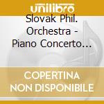 Slovak Phil. Orchestra - Piano Concerto No 1 cd