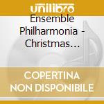 Ensemble Philharmonia - Christmas Oratorio cd