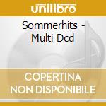 Sommerhits - Multi Dcd cd musicale di Sommerhits