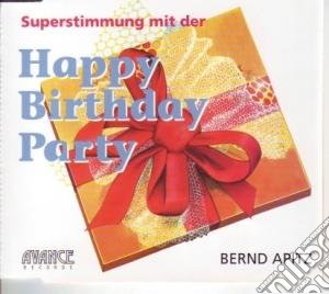 Bernd Apitz - Happy Birthday Party cd musicale di Bernd Apitz