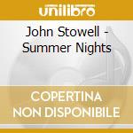 John Stowell - Summer Nights cd
