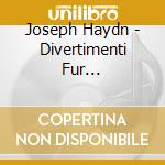 Joseph Haydn - Divertimenti Fur Streichtrio cd