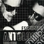 Escalator - Antologia 1989-2009 cd