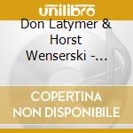 Don Latymer & Horst Wenserski - Randale (Wo Bleibt Das Bier) cd