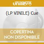 (LP VINILE) Cue cd