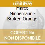 Marco Minnemann - Broken Orange cd