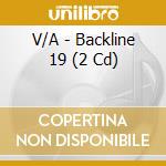 V/A - Backline 19 (2 Cd) cd
