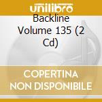 Backline Volume 135 (2 Cd) cd