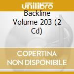 Backline Volume 203 (2 Cd) cd