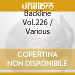 Backline Vol.226 / Various cd