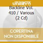 Backline Vol. 410 / Various (2 Cd) cd