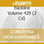 Backline Volume 429 (2 Cd) cd