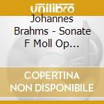Johannes Brahms - Sonate F Moll Op 34Bis - Haydn Variations Op 56B cd