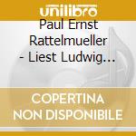 Paul Ernst Rattelmueller - Liest Ludwig Thoma (3 Cd) cd