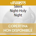 Silent Night-Holy Night cd