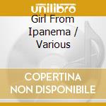 Girl From Ipanema / Various cd