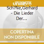 Sch?Ne,Gerhard - Die Lieder Der Briefk?Sten cd