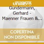 Gundermann, Gerhard - Maenner Frauen & Maschine cd
