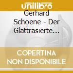 Gerhard Schoene - Der Glattrasierte Weihnac cd