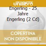 Engerling - 25 Jahre Engerling (2 Cd)
