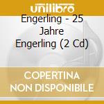 Engerling - 25 Jahre Engerling (2 Cd) cd