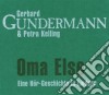 Gerhard Gundermann - Oma Else cd