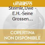 Steimle,Uwe - E.H.-Seine Grossen Erfolge cd