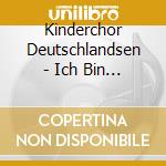 Kinderchor Deutschlandsen - Ich Bin Ein Musikante cd