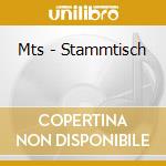 Mts - Stammtisch cd